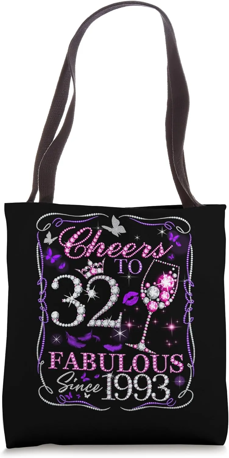 Cheers to 32 Fabulous Since 1993. Womens 32nd Birthday Tote Bag
