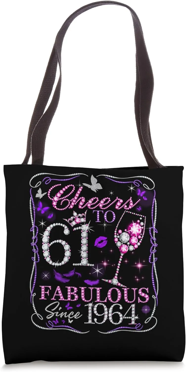 Cheers to 61 Fabulous Since 1964. Womens 61st Birthday Tote Bag